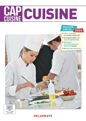 CAP cuisine 1re, 2e années : cuisine - Thierry Déchamp