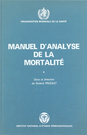 Manuel d'analyse de la mortalité