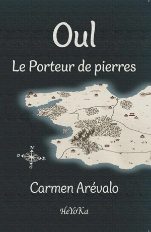 Oul : le porteur de pierres - Carmen Arévalo