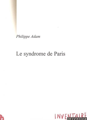 Le syndrome de Paris - Philippe Adam