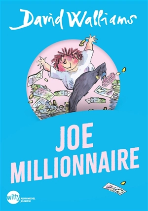 Joe millionnaire - David Walliams