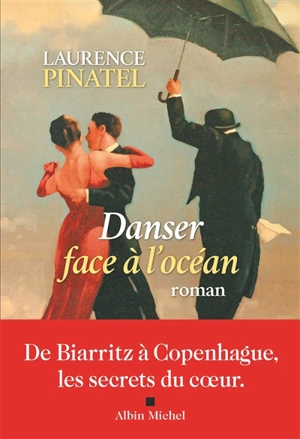 Danser face à l'océan - Laurence Pinatel