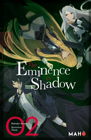 The eminence in shadow. Vol. 2 - Daisuke Aizawa