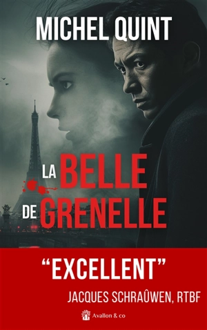 La belle de Grenelle - Michel Quint