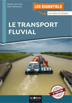 Le transport fluvial - Nadine Venturelli