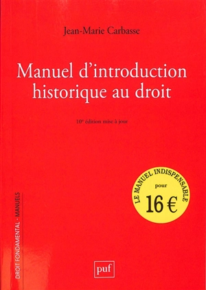 Manuel d'introduction historique au droit - Jean-Marie Carbasse