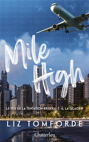 Windy City. Vol. 1. Mile High - Liz Tomforde