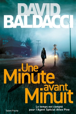 Une minute avant minuit - David Baldacci