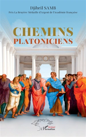 Chemins platoniciens - Djibril Samb