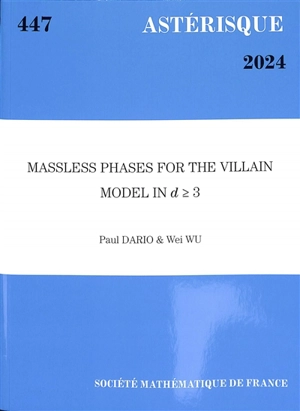 Astérisque, n° 447. Massless phases for the Villain model in d > 3