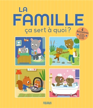 La famille, ça sert à quoi ? - Sophie Bellier