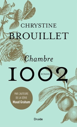 Chambre 1002 - Chrystine Brouillet