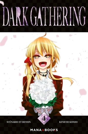 Dark gathering. Vol. 4 - Kenichi Kondo