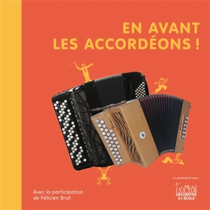 En avant les accordéons ! - Christine Auberger