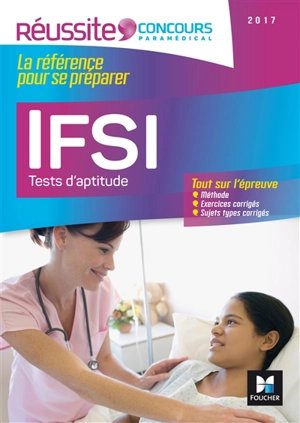 IFSI : tests d'aptitude, 2017 : tout sur l'épreuve - Valérie Béal