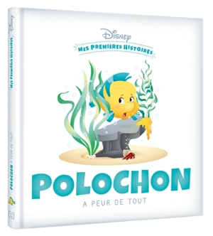 Polochon a peur de tout - Walt Disney company