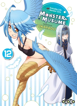 Monster musume : everyday life with Monster girls. Vol. 12 - Okayado