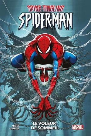 Spine-tingling Spider-Man : le voleur de sommeil - Saladin Ahmed