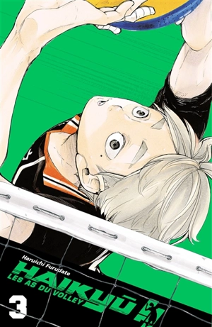 Haikyu !! : les as du volley : smash édition. Vol. 3 - Haruichi Furudate