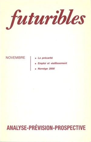 Futuribles 126, novembre 1988. La précarité : Emploi et vieillissement