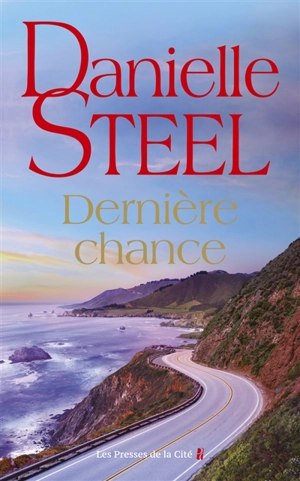 Dernière chance - Danielle Steel