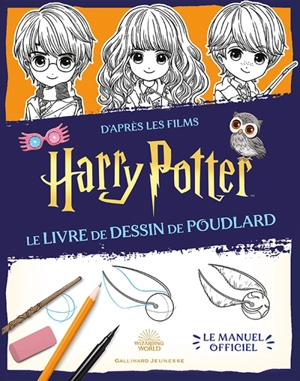 Le livre de dessin de Poudlard : le manuel officiel : d'après les films Harry Potter - Wizarding world