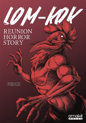 Lom-Kok : reunion horror story - Fenix