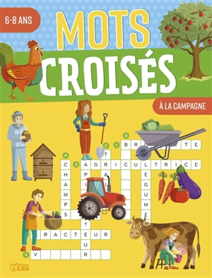 Mots croisés : à la campagne : 6-8 ans - Karine Tercier