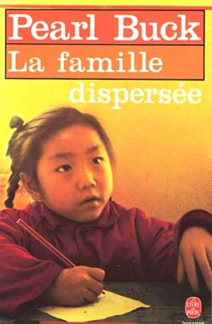 La famille dispersée - Pearl Sydenstricker Buck