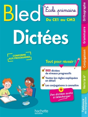 Bled : dictées école primaire, du CE1 au CM2 - Daniel Berlion