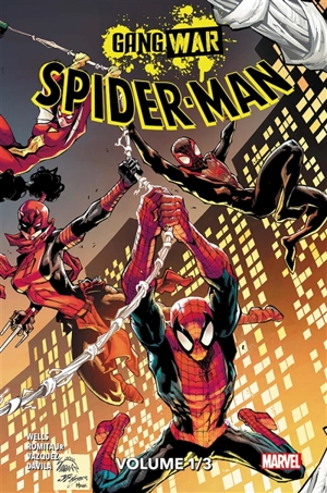 Spider-Man gang war. Vol. 1. First strike - Zeb Wells