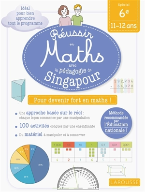 Réussir en maths avec la pédagogie de Singapour : spécial 6e, 11-12 ans : pour devenir fort en maths ! - Delphine Urvoy