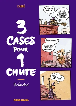 3 cases pour 1 chute. Vol. 3. Reloaded - L'abbé