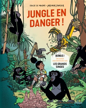 Jungle en danger ! - Lucie Le Moine