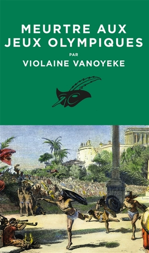 Meurtre aux jeux Olympiques - Violaine Vanoyeke