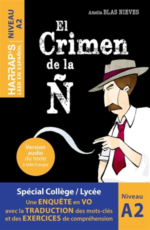 El crimen de la N : niveau A2 - Amelia Blas Nieves