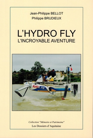 L'hydro fly - Jean-Philippe Bellot
