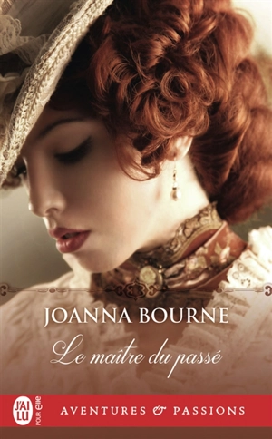 Le maître du passé - Joanna Bourne