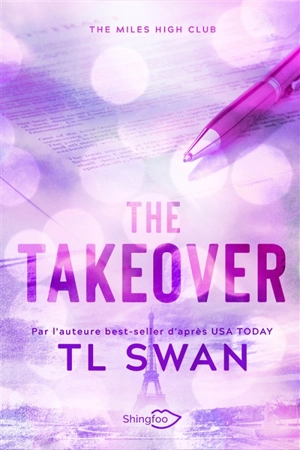 The Miles high club. The takeover - TL Swan