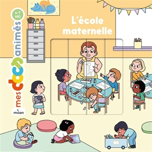 L'école maternelle - Stéphanie Ledu