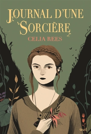 Journal d'une sorcière - Celia Rees