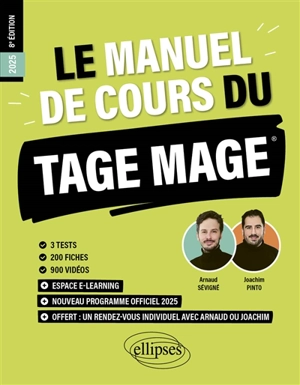 Le manuel de cours du Tage Mage : nouveau programme officiel 2025 : 3 tests, 200 fiches, 900 vidéos - Joachim Pinto