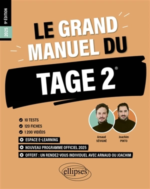 Le grand manuel du Tage 2 : nouveau programme officiel 2025 : 10 tests, 120 fiches, 1.200 vidéos - Joachim Pinto