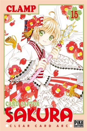 Card Captor Sakura : Clear Card Arc. Vol. 15 - Clamp