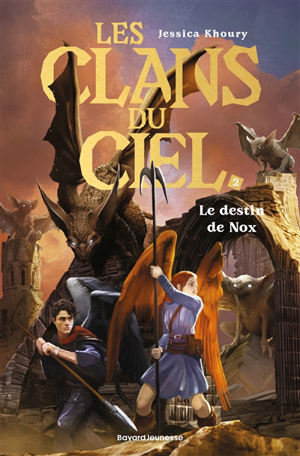 Les clans du ciel. vol. 2. le destin de nox - Jessica Khoury