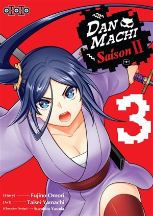 Dan Machi : saison II. Vol. 3 - Fujino Omori