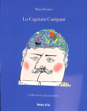 Lo capitani Campani - Marie Rouanet