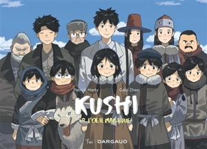 Kushi. Vol. 8. L'oeil magique - Patrick Marty