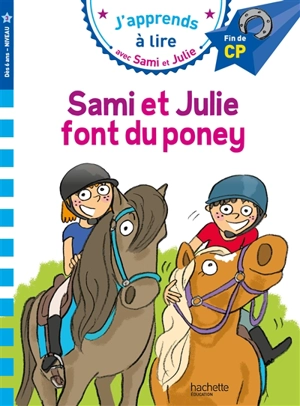 Sami et Julie font du poney : fin de CP, niveau 3 - Marion Fallot