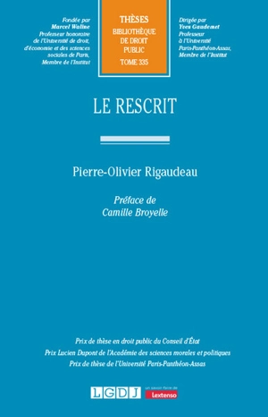 Le rescrit - Pierre-Olivier Rigaudeau